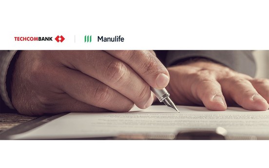 Cập nhật về quan hệ đối tác độc quyền giữa Manulife Việt Nam và Techcombank