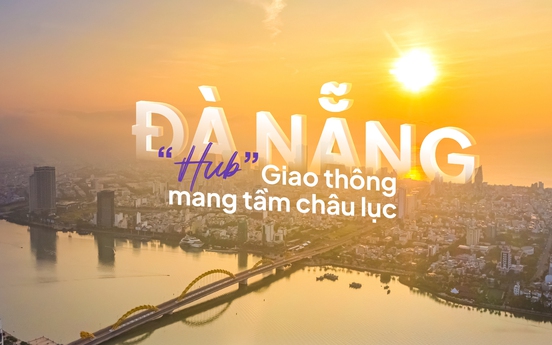 Đà Nẵng – “hub” giao thông mang tầm châu lục
