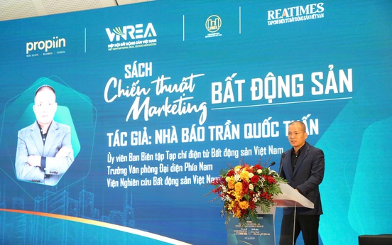 Ra mắt sách “Chiến thuật Marketing Bất động sản”: Cẩm nang thực chiến cho doanh nghiệp