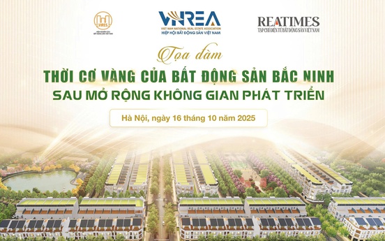 Hôm nay diễn ra Tọa đàm: Thời cơ vàng của bất động sản Bắc Ninh sau mở rộng không gian phát triển