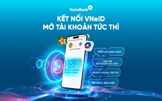 Mở tài khoản VietinBank dễ dàng trên ứng dụng VNeID