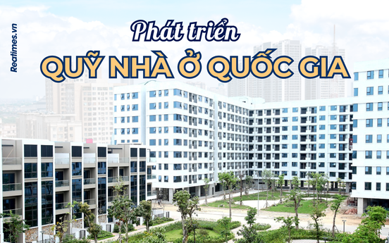 Quỹ nhà ở quốc gia ra đời: Lấp đầy khoảng trống 20 năm của phân khúc nhà ở xã hội cho thuê