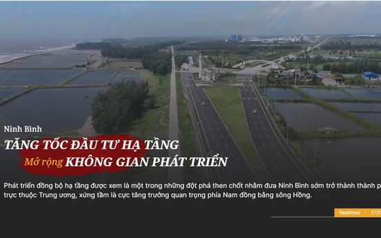 Ninh Bình: Tăng tốc đầu tư hạ tầng, mở rộng không gian phát triển