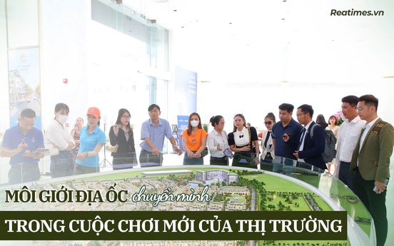 Môi giới địa ốc chuyển mình - Bài 2: Từ “cuộc đua ngầm” đến những "nước cờ chiến lược"