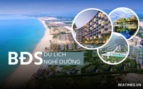 Bất động sản nghỉ dưỡng Việt Nam bước vào chu kỳ nâng cấp mạnh mẽ