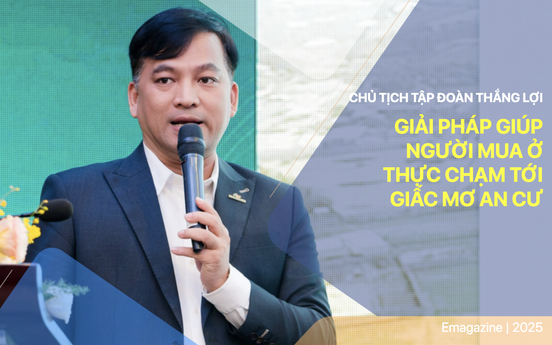 Giá nhà lập đỉnh mới, Chủ tịch Tập đoàn Thắng Lợi chia sẻ giải pháp giúp người mua ở thực chạm tới 'giấc mơ' an cư