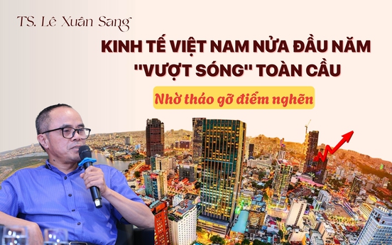 TS. Lê Xuân Sang: "Những quyết sách mang tính 'giải phóng nguồn lực' đã tạo sức bật mới cho nền kinh tế"
