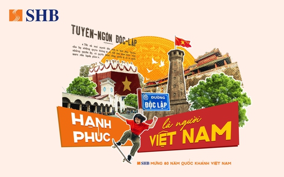 SHB khơi dậy tinh thần "Hạnh phúc là người Việt Nam" dịp kỷ niệm 80 năm ngày Quốc khánh 02/9
