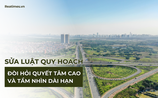 Luật Quy hoạch: “Ngọn hải đăng”, tầm nhìn và những kỳ vọng mới
