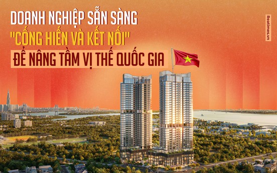 Đại hội XIV của Đảng: Doanh nghiệp sẵn sàng "cống hiến và kết nối" để nâng tầm vị thế quốc gia