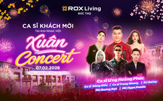 Hà Tĩnh: ROX Living Đức Thọ mở màn năm 2026 bằng Nhạc hội Xuân Concert, đặt dấu ấn khu đô thị cao cấp tiên phong tại Đức Thọ
