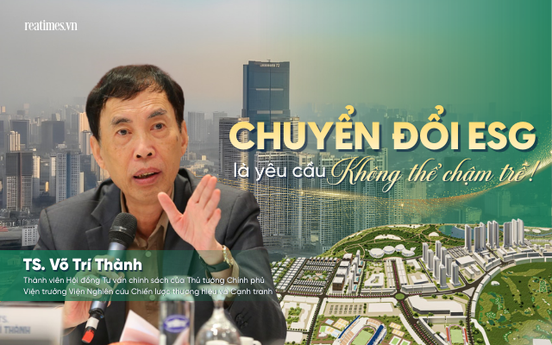 TS. Võ Trí Thành: Chuyển đổi xanh là “mệnh lệnh kép” của Việt Nam