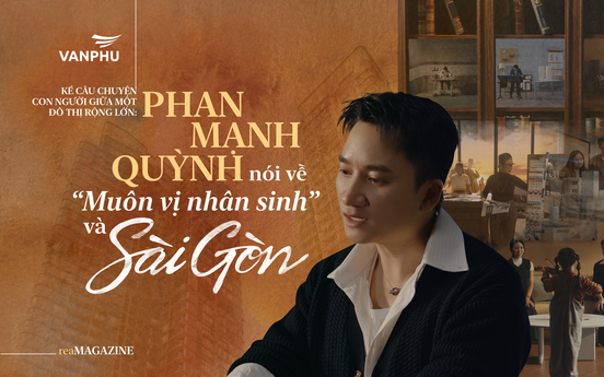 Nhạc sĩ Phan Mạnh Quỳnh: Giữa đô thị rộng lớn, ai cũng cần một nơi để thuộc về