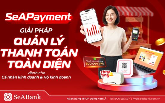 SeABank ra mắt SeAPayment - nền tảng quản lý thanh toán giúp chủ shop kiểm soát dòng tiền theo thời gian thực