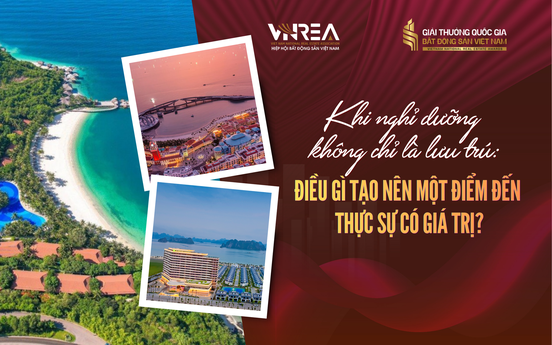 Khi nghỉ dưỡng không chỉ là lưu trú: Điều gì tạo nên một điểm đến thực sự có giá trị?