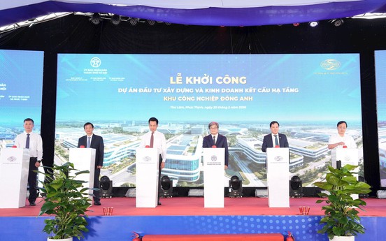 Hà Nội khởi công khu công nghiệp sinh thái - công nghệ cao hơn 6.300 tỷ tại cửa ngõ phía Bắc