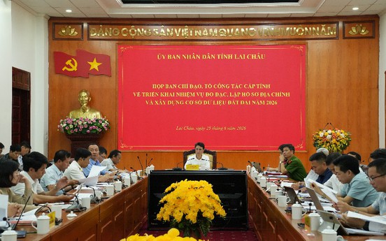 Lai Châu: Ban Chỉ đạo, Tổ công tác cấp tỉnh họp triển khai nhiệm vụ đo đạc, lập hồ sơ địa chính và xây dựng cơ sở dữ liệu đất đai năm 2026