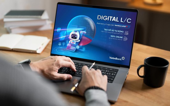 Từ xu hướng đến thực tiễn: Giải pháp tài trợ thương mại VietinBank Digital L/C