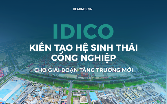 IDICO: Hơn 25 năm đồng hành cùng công nghiệp hóa và dấu mốc Top 10 doanh nghiệp phát triển bất động sản công nghiệp hàng đầu Việt Nam