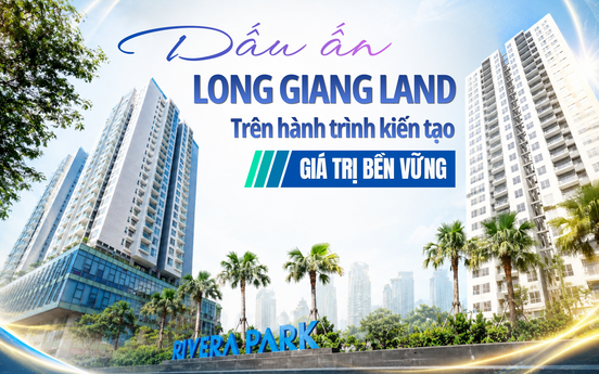 Dấu ấn Long Giang Land trên hành trình kiến tạo những giá trị bền vững