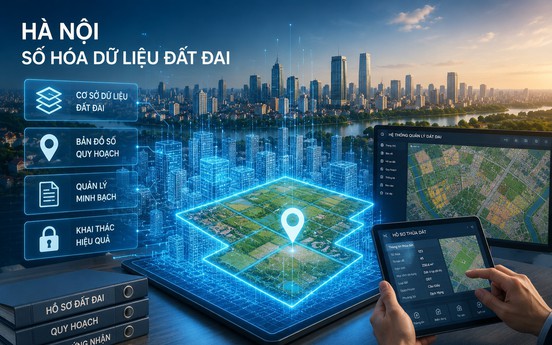 Hà Nội tăng tốc số hóa đất đai, toàn bộ dữ liệu phải hoàn thành trước ngày 25/8