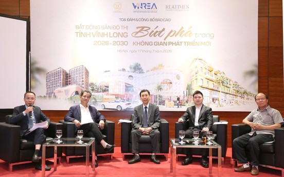 Tọa đàm và công bố báo cáo: “Bất động sản đô thị tỉnh Vĩnh Long 2026 - 2030: Bứt phá trong không gian phát triển mới”