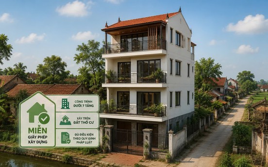 Từ nay, nhiều trường hợp xây nhà dưới 7 tầng chính thức được miễn giấy phép xây dựng