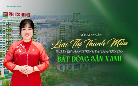 Doanh nhân Lưu Thị Thanh Mẫu và bản lĩnh tiên phong theo đuổi bất động sản xanh và phát triển bền vững