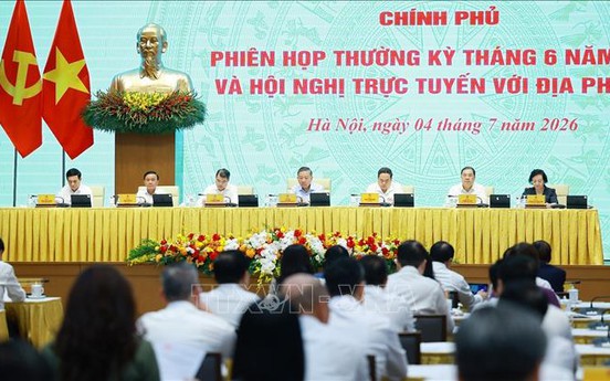 Khai mạc Phiên họp Chính phủ thường kỳ tháng 6/2026 và Hội nghị trực tuyến Chính phủ với địa phương