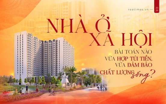 Nhà ở xã hội: Bài toán nào để vừa hợp túi tiền, vừa đảm bảo chất lượng sống?