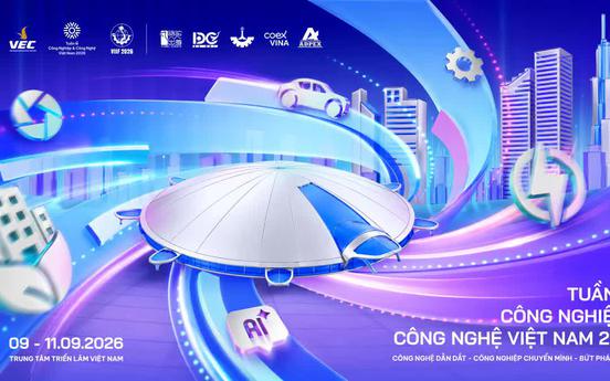 Tuần lễ VITW 2026: Hội tụ nguồn lực thúc đẩy công nghiệp Việt Nam vươn tầm quốc tế