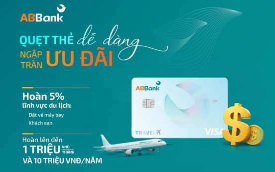Hoàn tiền, du lịch hay đặc quyền: Chọn thẻ theo nhu cầu nào?
