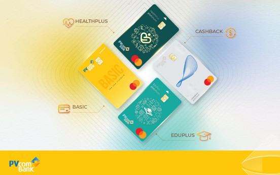 PVcomBank ra mắt bộ thẻ tín dụng mới, đa dạng lựa chọn cho khách hàng