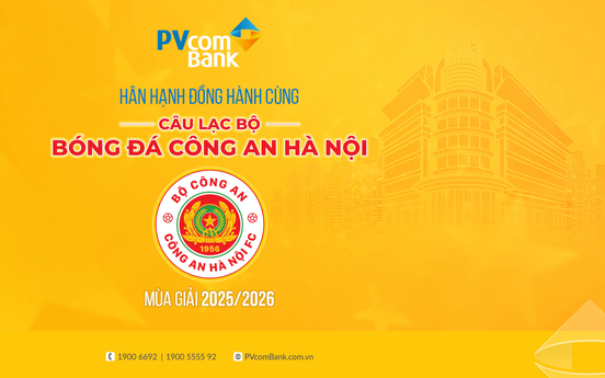 PVcomBank đồng hành cùng CLB Công an Hà Nội phát triển bóng đá Việt Nam