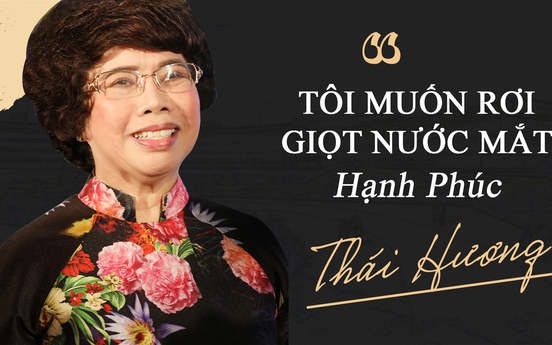 Bà Thái Hương: "Tôi muốn rơi giọt nước mắt hạnh phúc"
