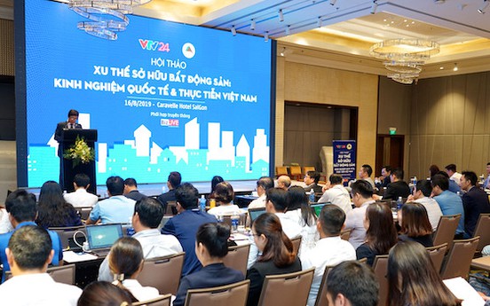 TP.HCM: Hội thảo “Xu thế sở hữu Bất động sản: Kinh nghiệm quốc tế và Thực tiễn của Việt Nam”