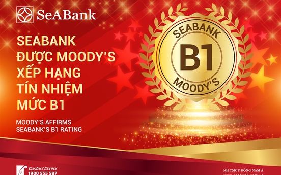 SeABank được Moody’s xếp hạng tín nhiệm B1 