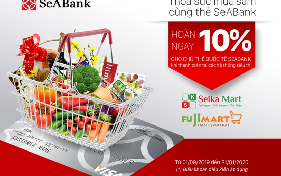 Hoàn tiền hấp dẫn cho chủ thẻ quốc tế SeABank tại Fuji mart và Seika mart