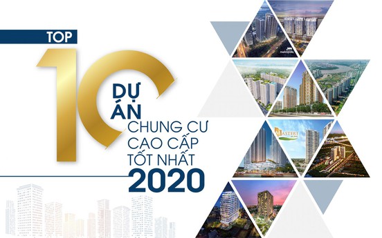 Top 10 dự án chung cư cao cấp tốt nhất 2020