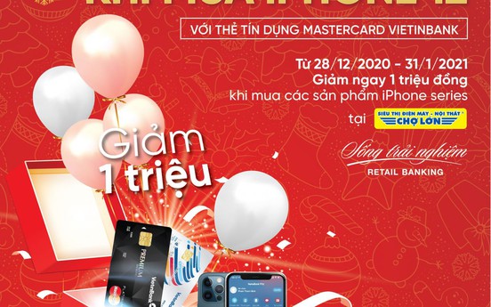 Ưu đãi mịn săn “táo” xịn cùng thẻ tín dụng quốc tế VietinBank Mastercard