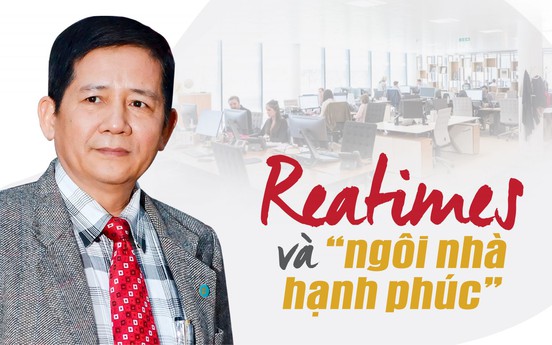 Reatimes và “ngôi nhà hạnh phúc”