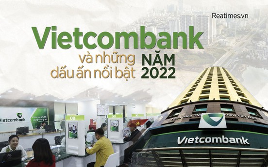 Vietcombank và những dấu ấn nổi bật năm 2022