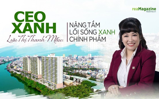 CEO xanh Lưu Thị Thanh Mẫu: Nâng tầm lối sống xanh chính phẩm