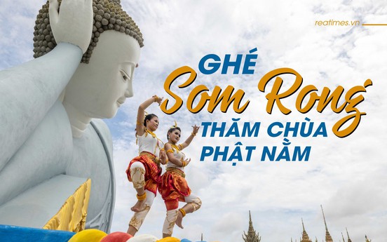 Ghé Som Rong thăm chùa Phật nằm