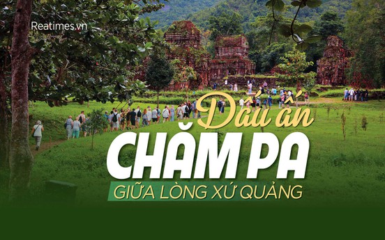 Mỹ Sơn, uy nghiêm và kỳ bí dấu ấn Chăm Pa