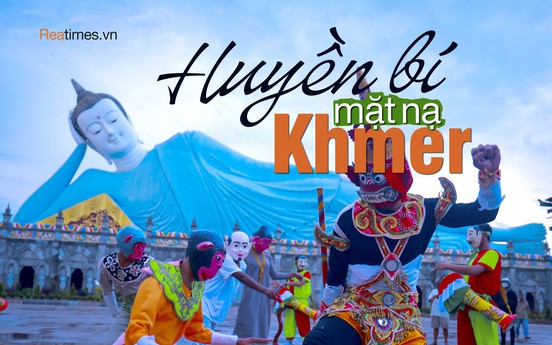 Photo Travel: Rô Băm, mặt nạ huyền bí và linh thiêng của người Khmer