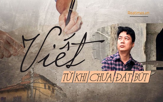 Viết từ khi chưa đặt bút