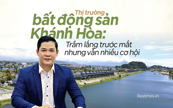 Thị trường bất động sản Khánh Hòa: Trầm lắng trước mắt nhưng vẫn nhiều cơ hội