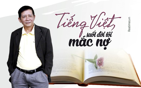 Tiếng Việt, suốt đời tôi mắc nợ