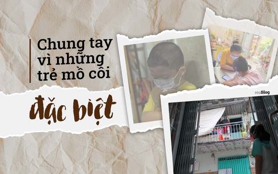 Chung tay vì những trẻ mồ côi đặc biệt